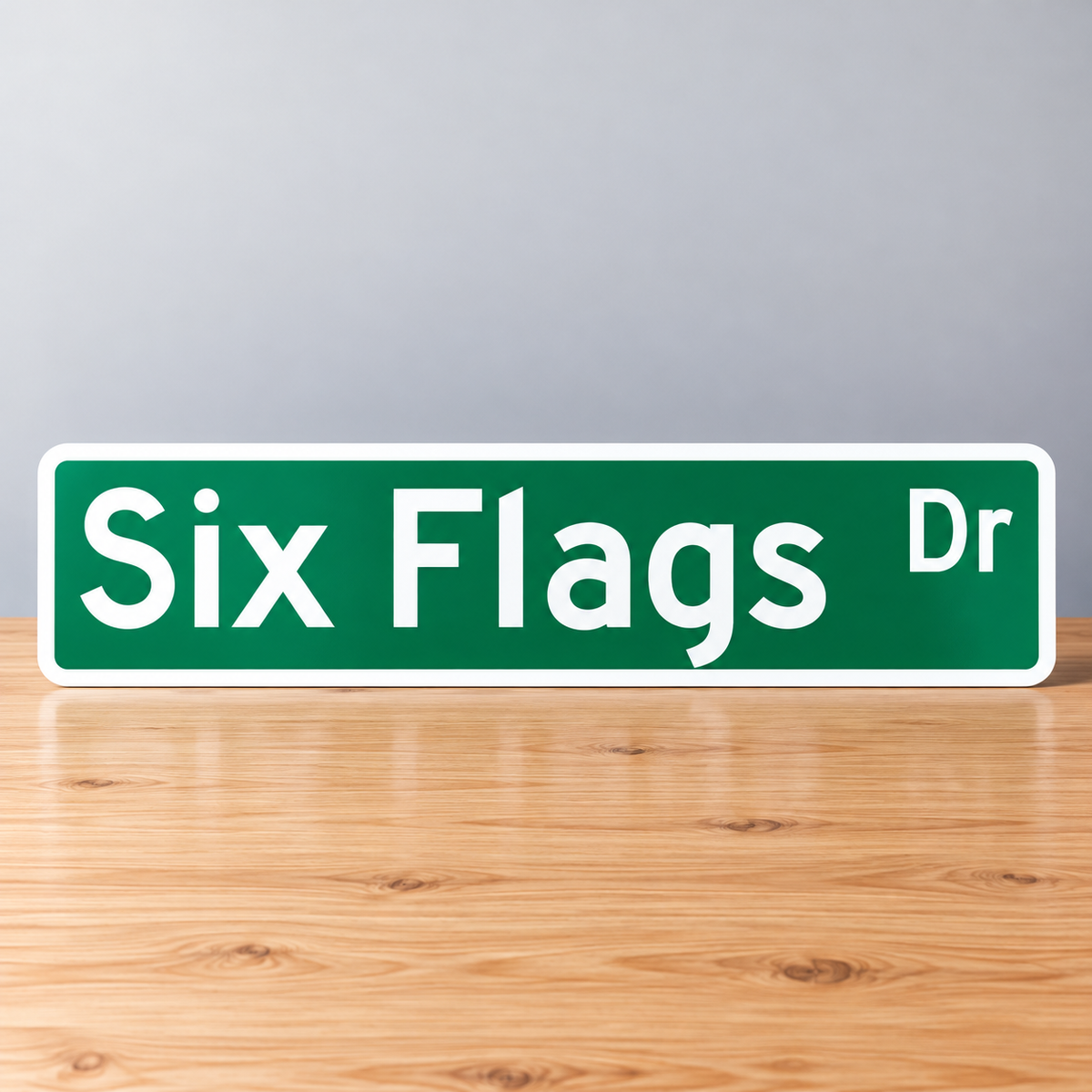 Six Flags Drive Street Sign